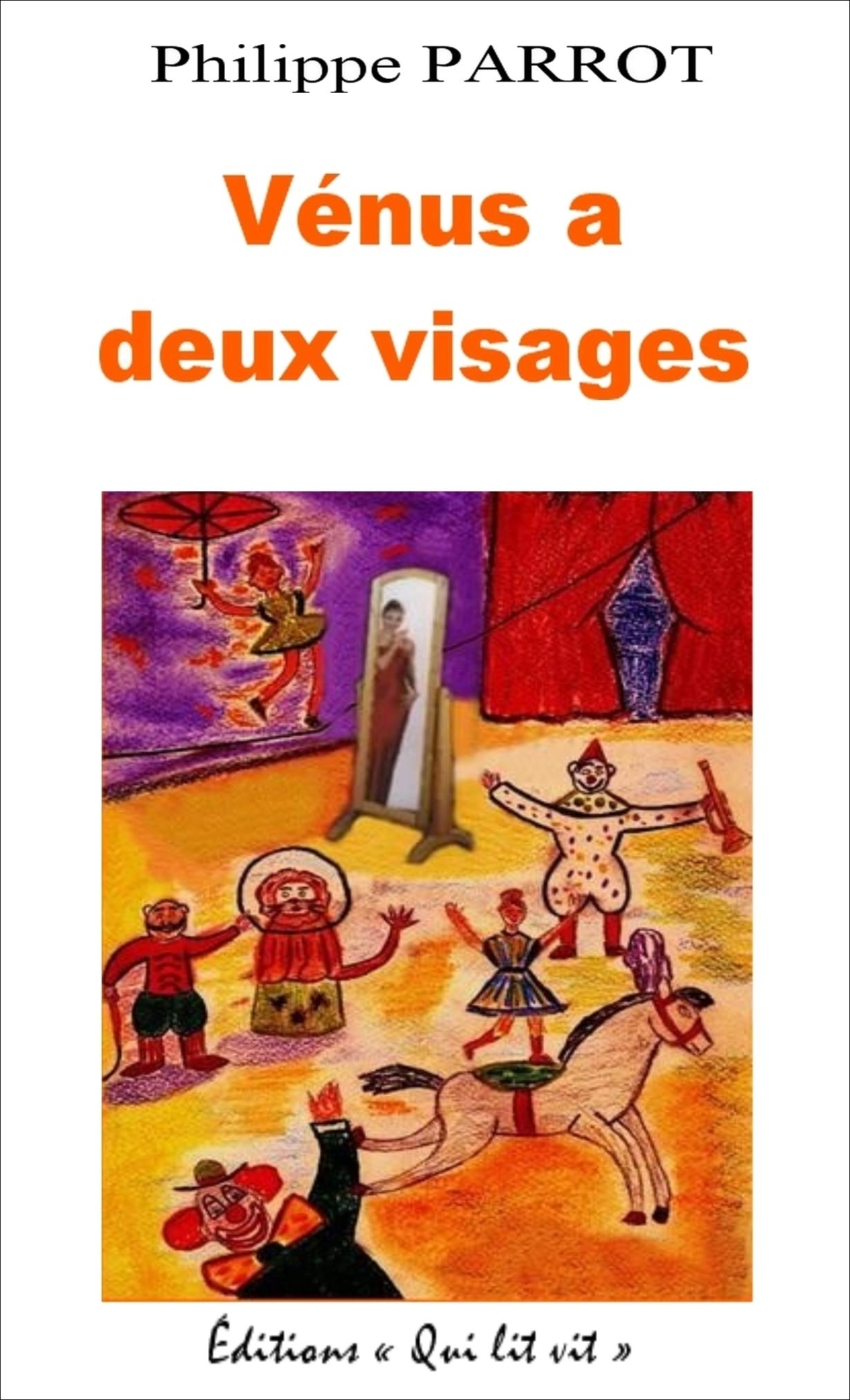 Vénus a deux visages 9782917955000