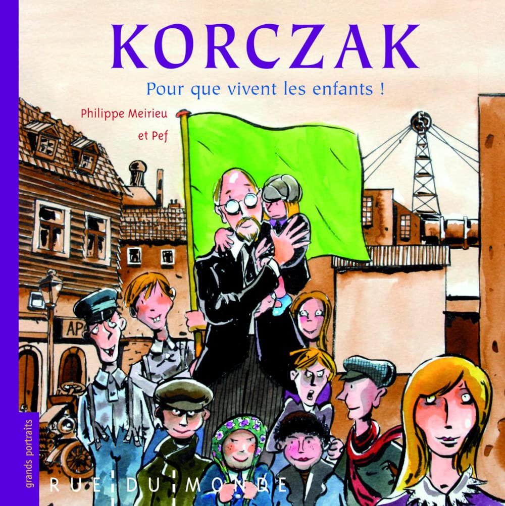 Korczak: Pour que vivent les enfants 9782355042263
