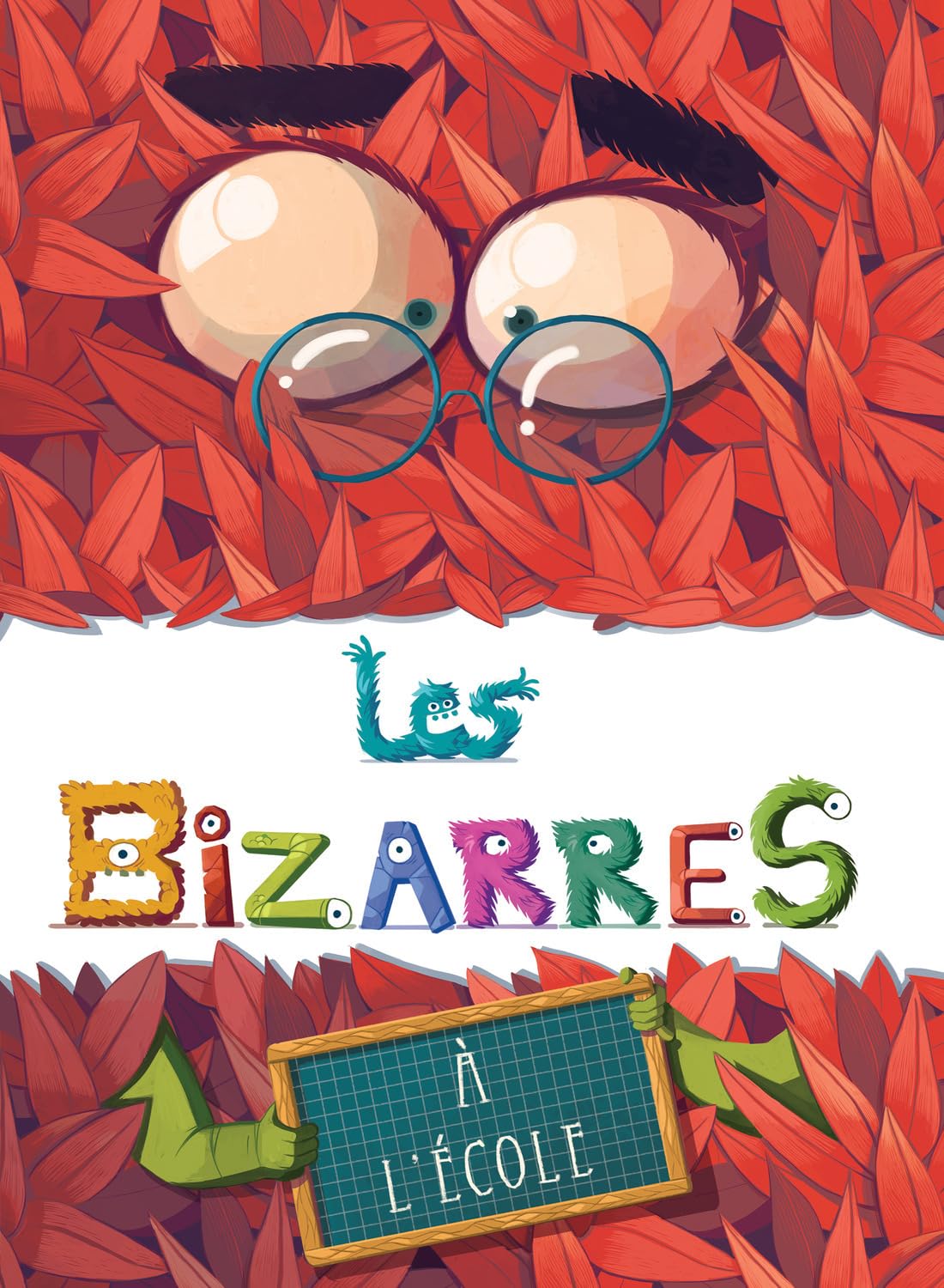 LES BIZARRES À L'ÉCOLE (COLL. LES BIZARRES) 9782371650701