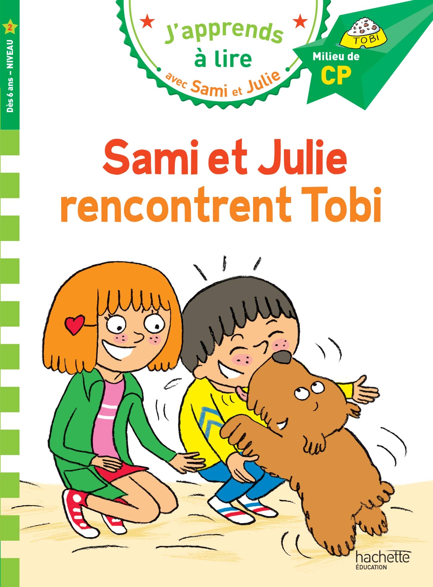 Sami et Julie CP niveau 2 - Sami et Julie rencontrent Tobi 9782017123309