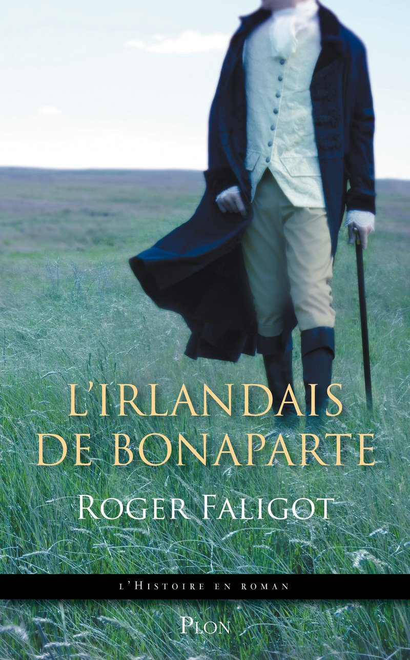 L'Irlandais de Bonaparte 9782259216654