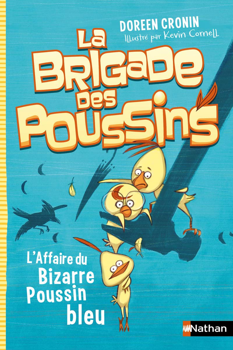 La brigade des poussins - L'affaire du bizarre poussin bleu (2) 9782092566787