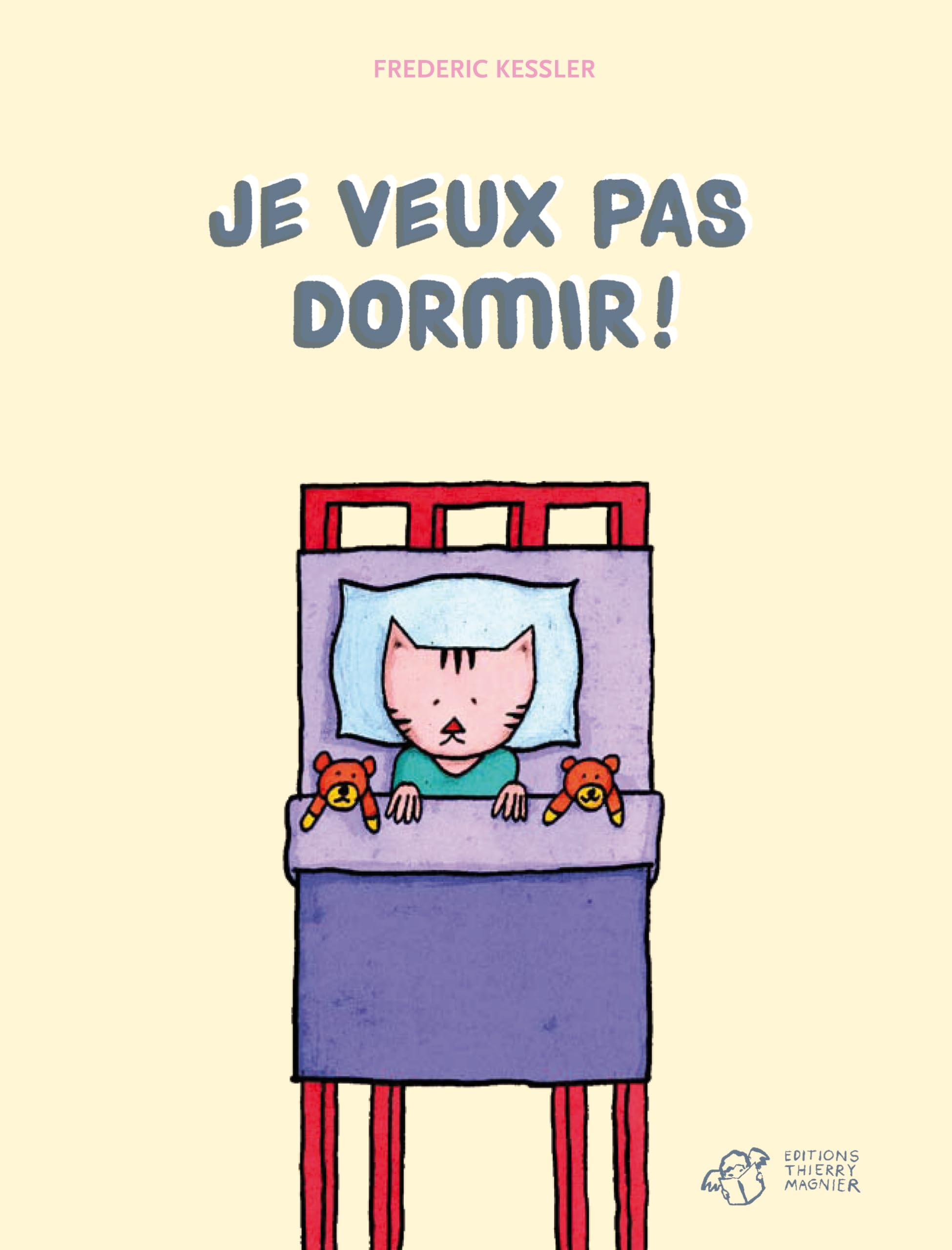 Je veux pas dormir! 9782844207500