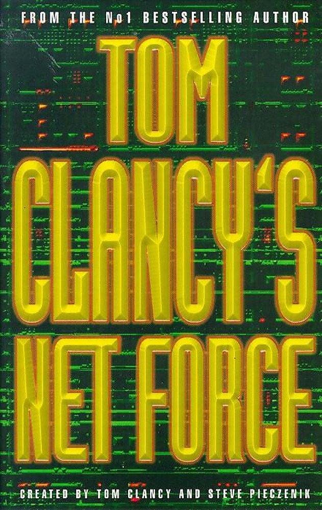 Tom Clancy's Net Force 9780747260400