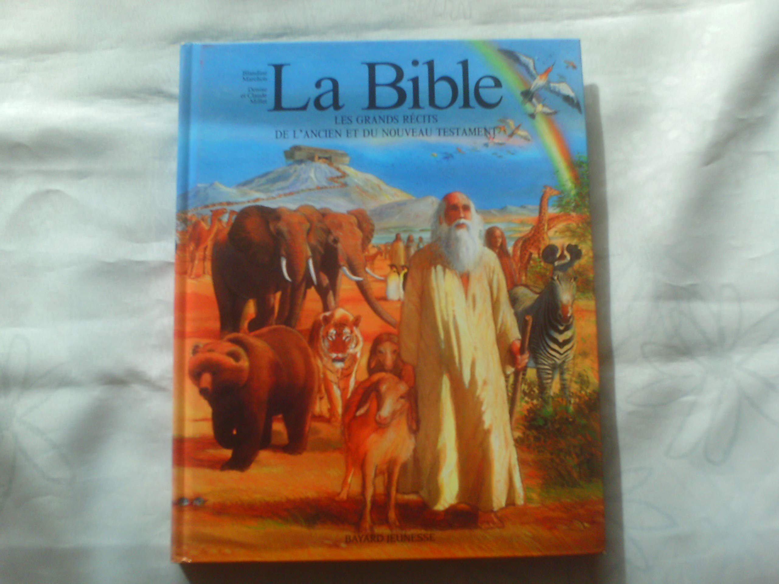 La Bible. Les Grands Secrets De L'Ancien Et Du Nouveau Testament 9782227601222