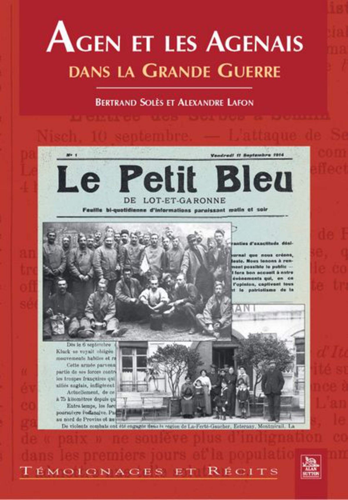 Agen et les Agenais dans la Grande Guerre 9782849101209