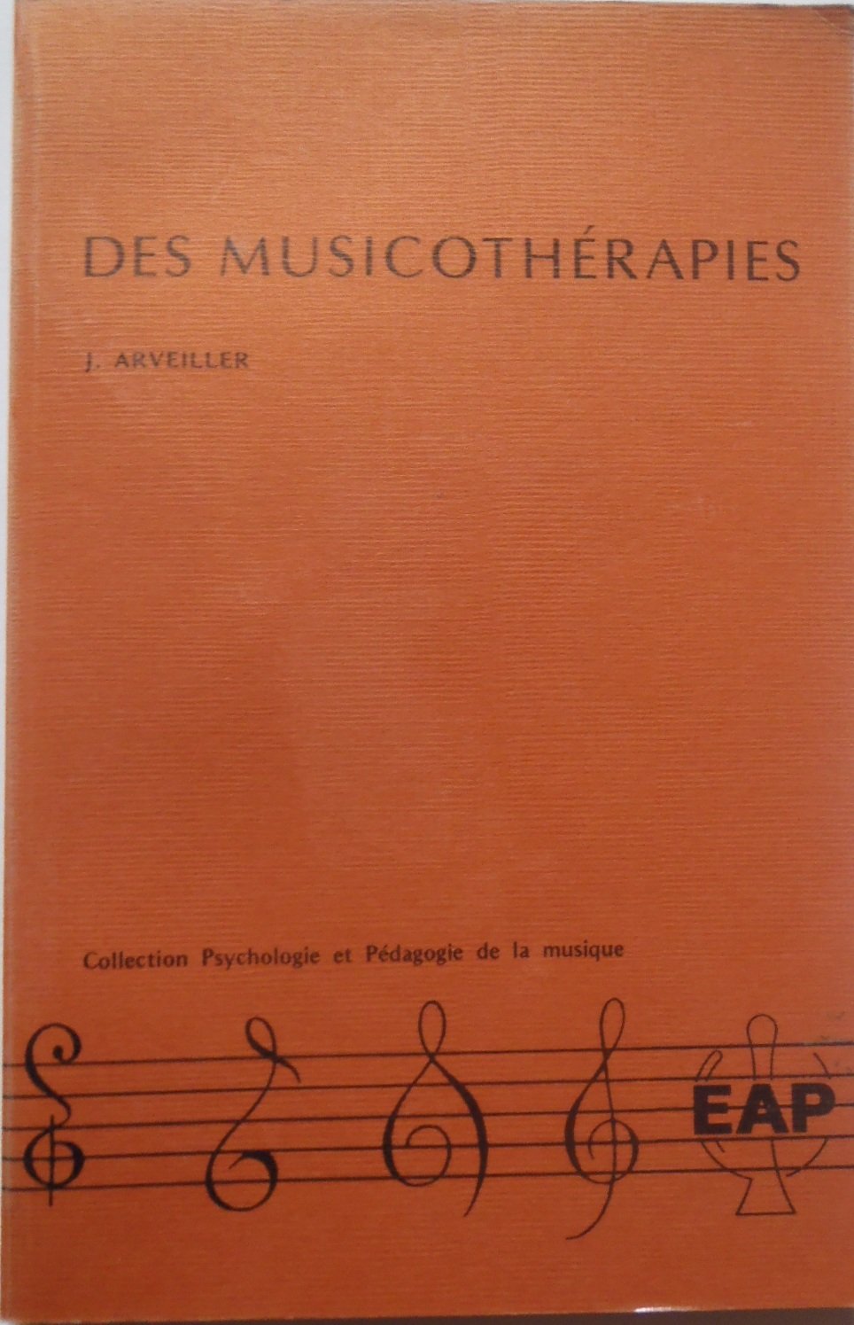 Des musicothérapies 9782864910114