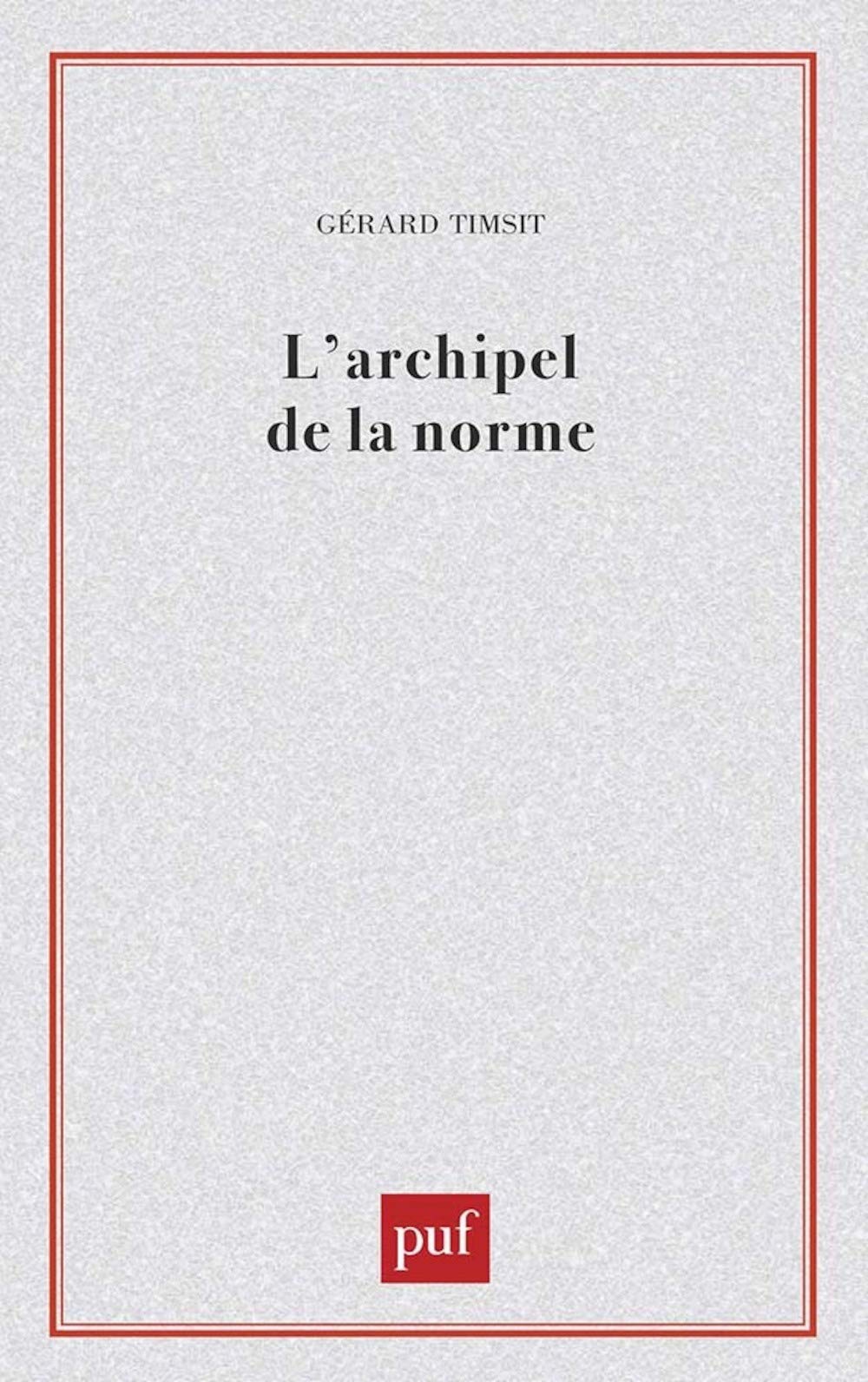 L' Archipel de la norme 9782130483489