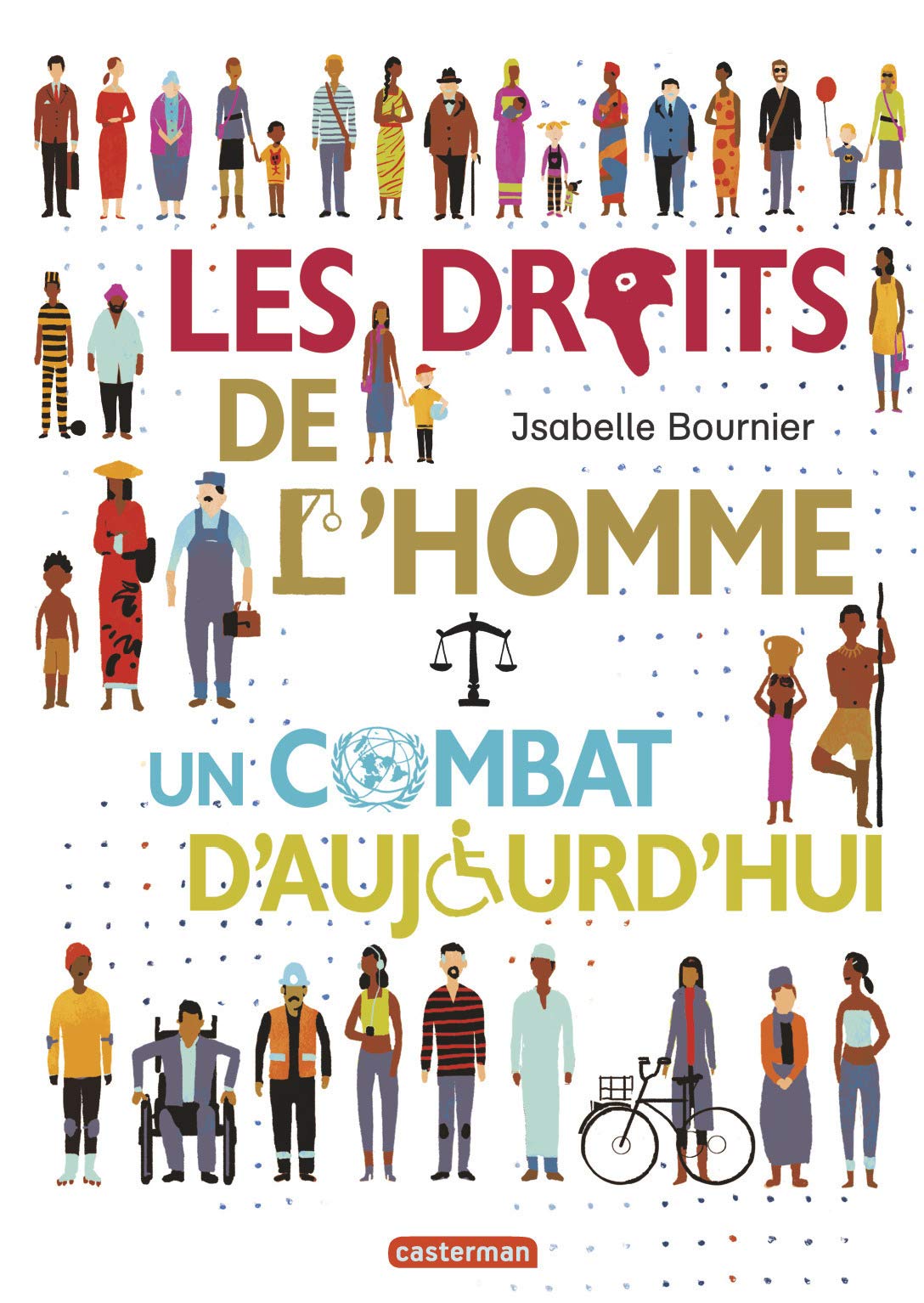 Les Droits de l'Homme: Un combat d'aujourd'hui 9782203064812