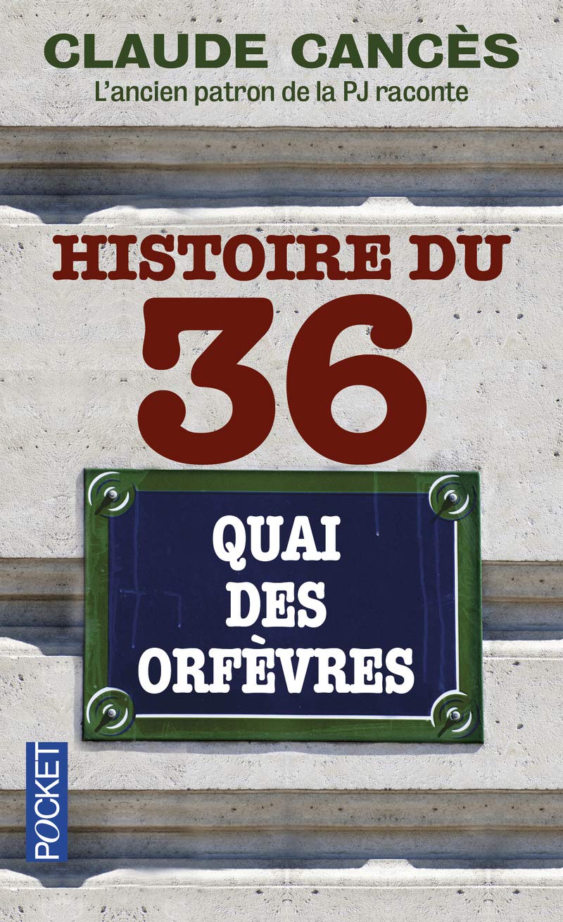 Histoire du 36 quai des orfèvres 9782266236218