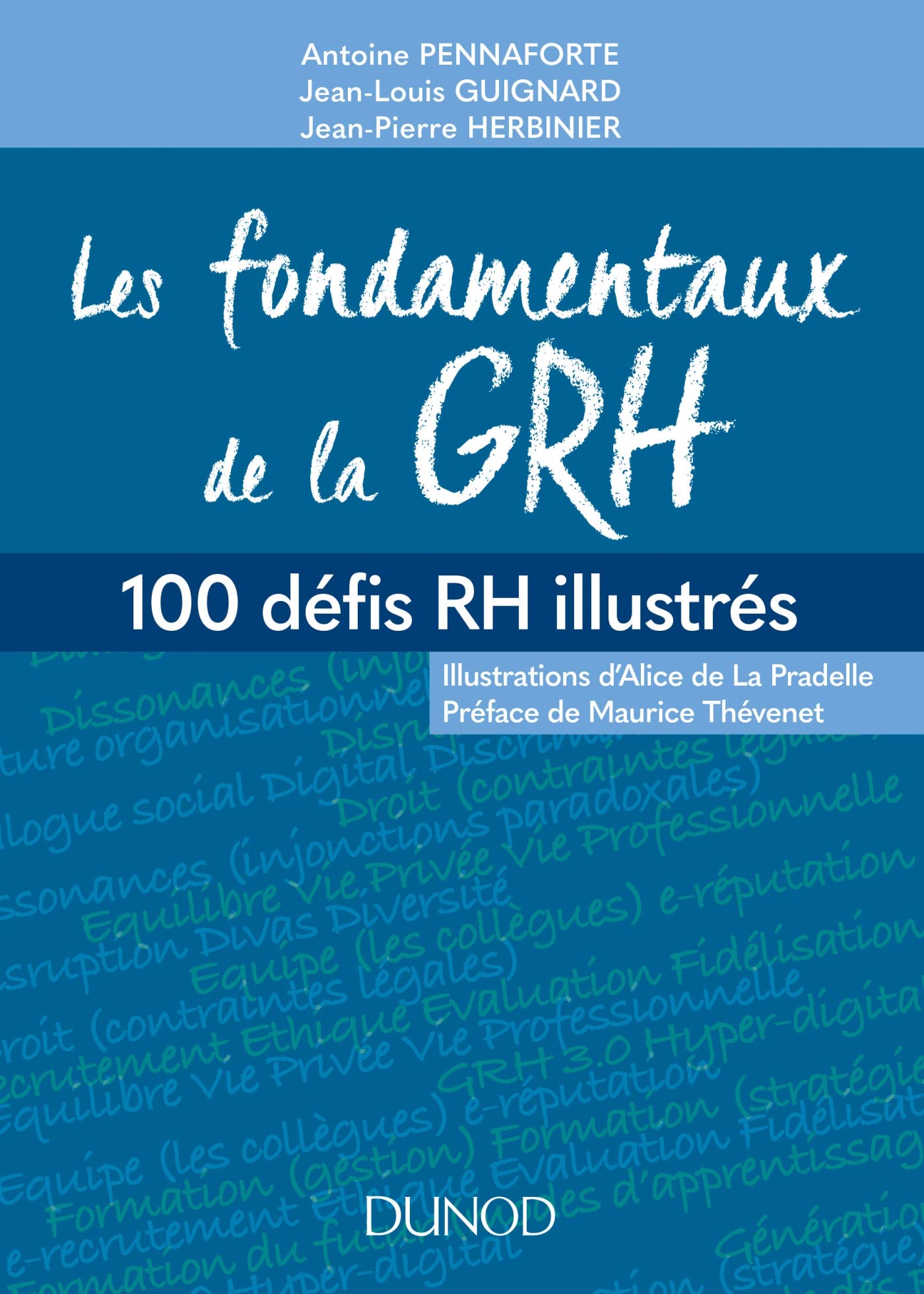 Les fondamentaux de la GRH - 100 défis RH illustrés: 100 défis RH illustrés 9782100783298