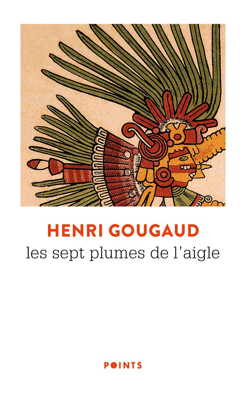 Les Sept plumes de l'aigle 9782020301053