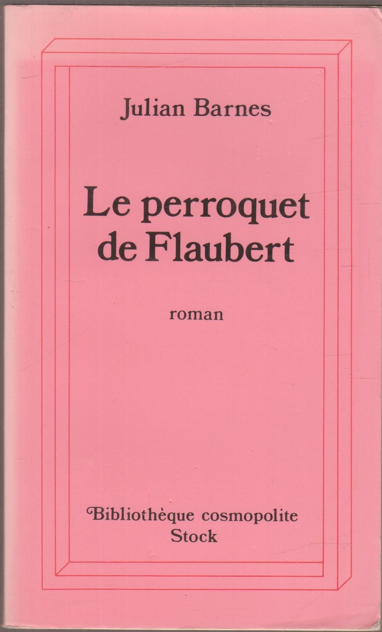 LE PERROQUET DE FLAUBERT 9782234023581