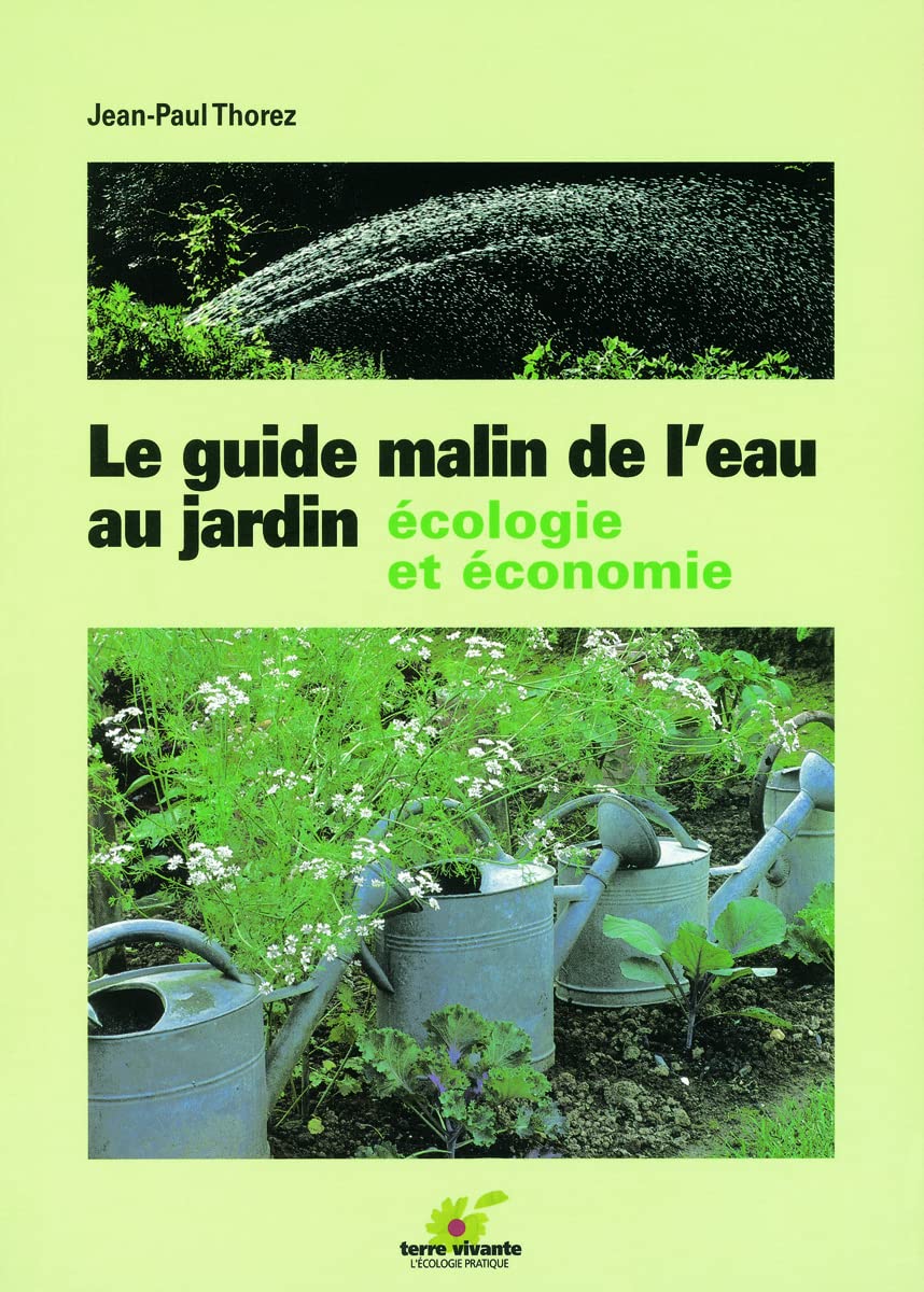 Le guide malin de l'eau au jardin 9782914717151