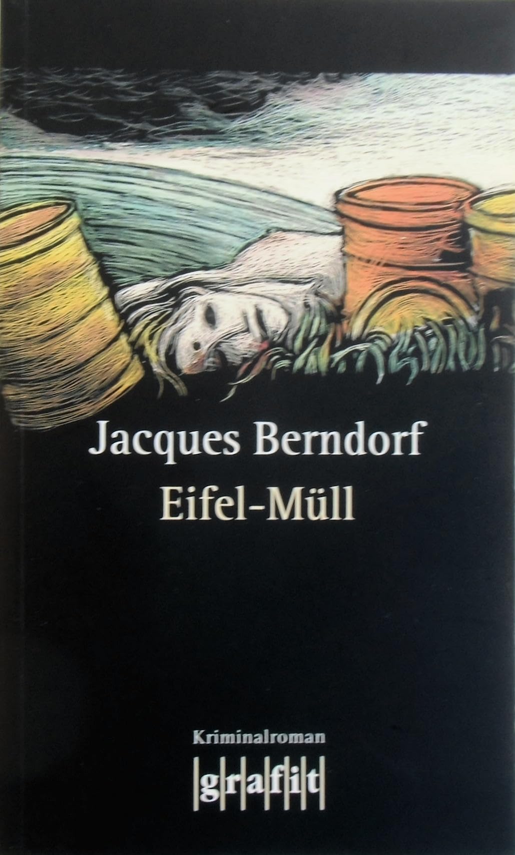 Eifel-Müll: der 9. Siggi-Baumeister-Krimi 9783894252458