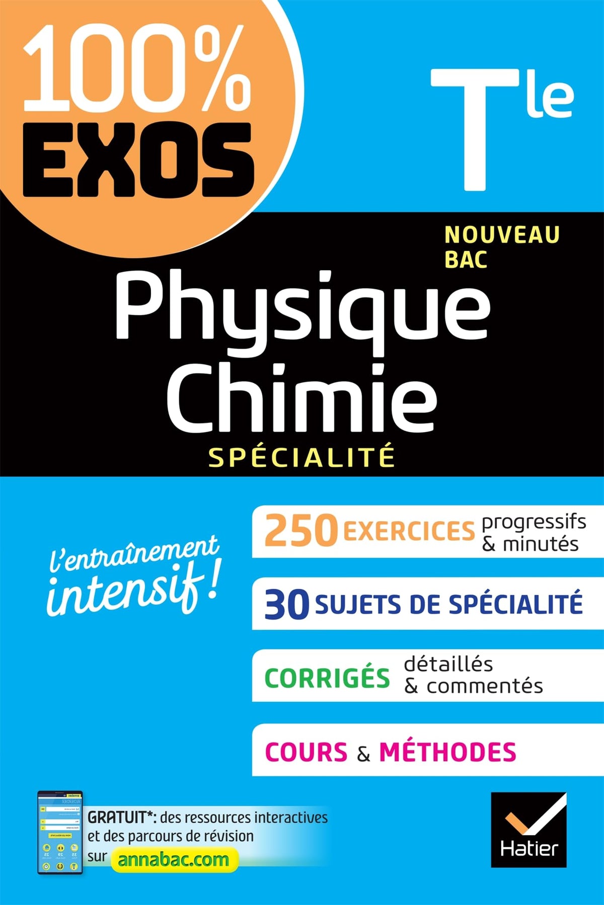 Physique-Chimie Tle générale (spécialité): exercices résolus - Nouveau bac Terminale 9782401063426