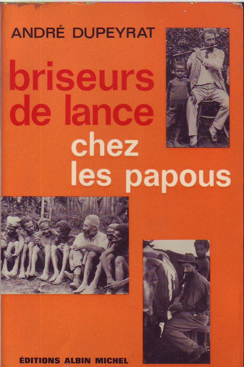 Briseurs de lance chez les Papous