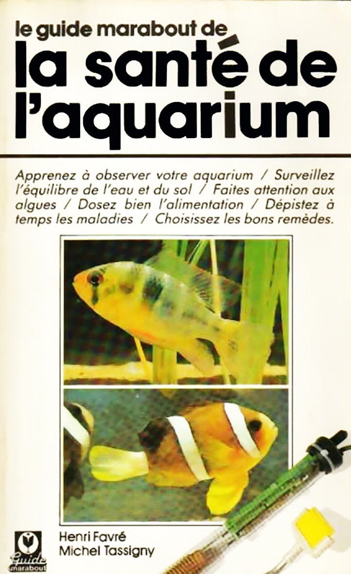 La Sante De L'Aquarium 9782501008716