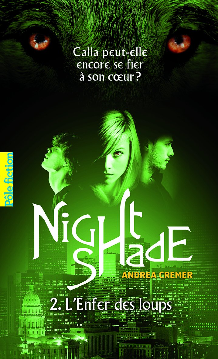 Nightshade (Tome 2-L'Enfer des loups) 9782070633821