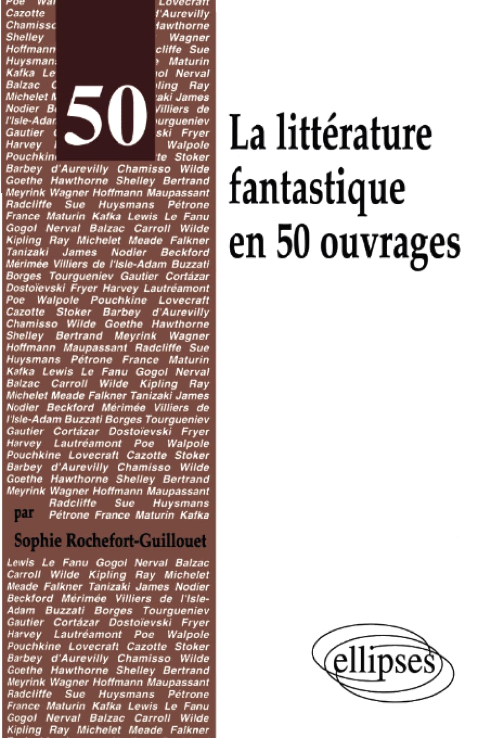 La littérature fantastique en 50 ouvrages 9782729867058