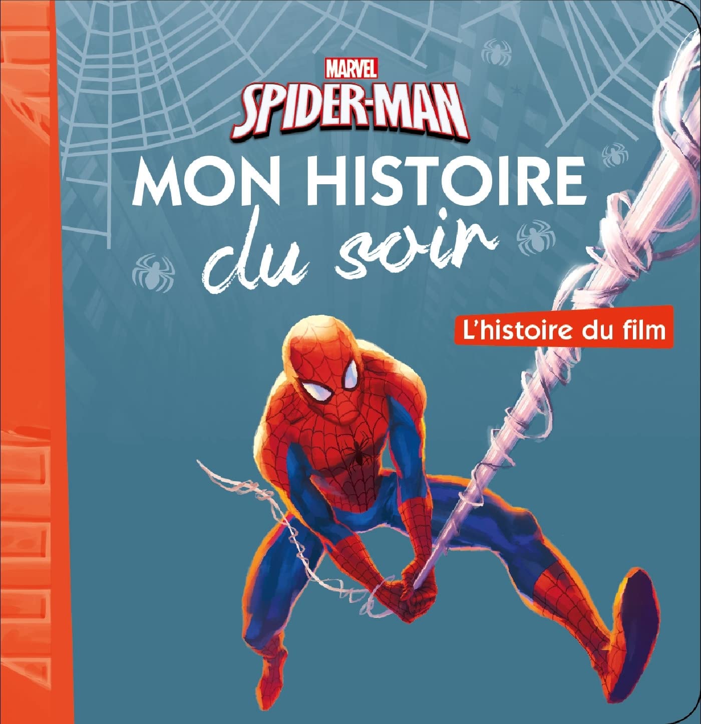 Spider-man: Mon histoire du soir 9782014640816