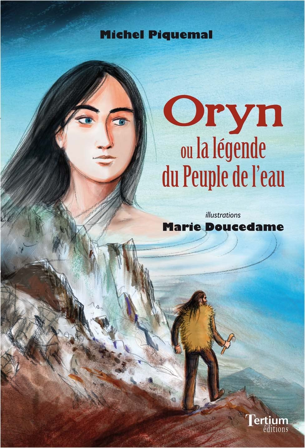 Oryn ou la légende du peuple de l'eau 9782368482360