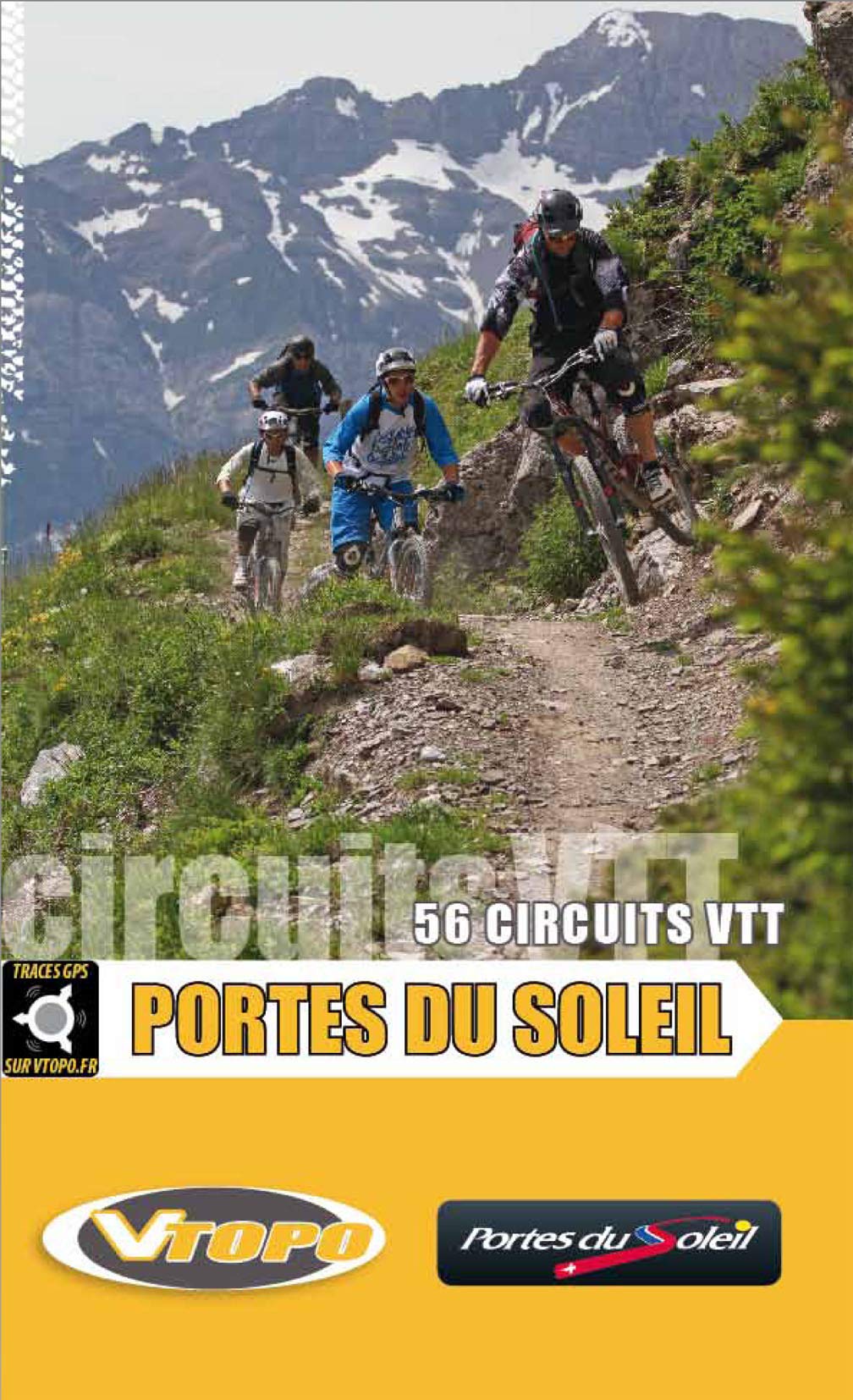 Portes du soleil : 56 circuits VTT 9782916972343