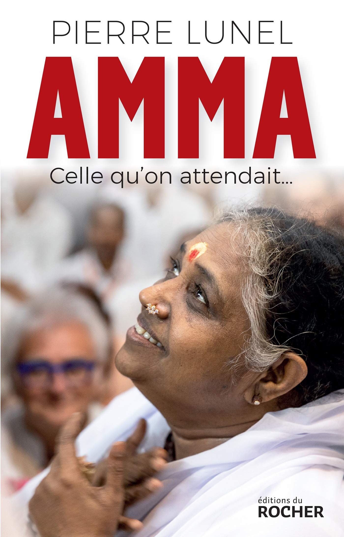 Amma, celle qu'on attendait... 9782268102719