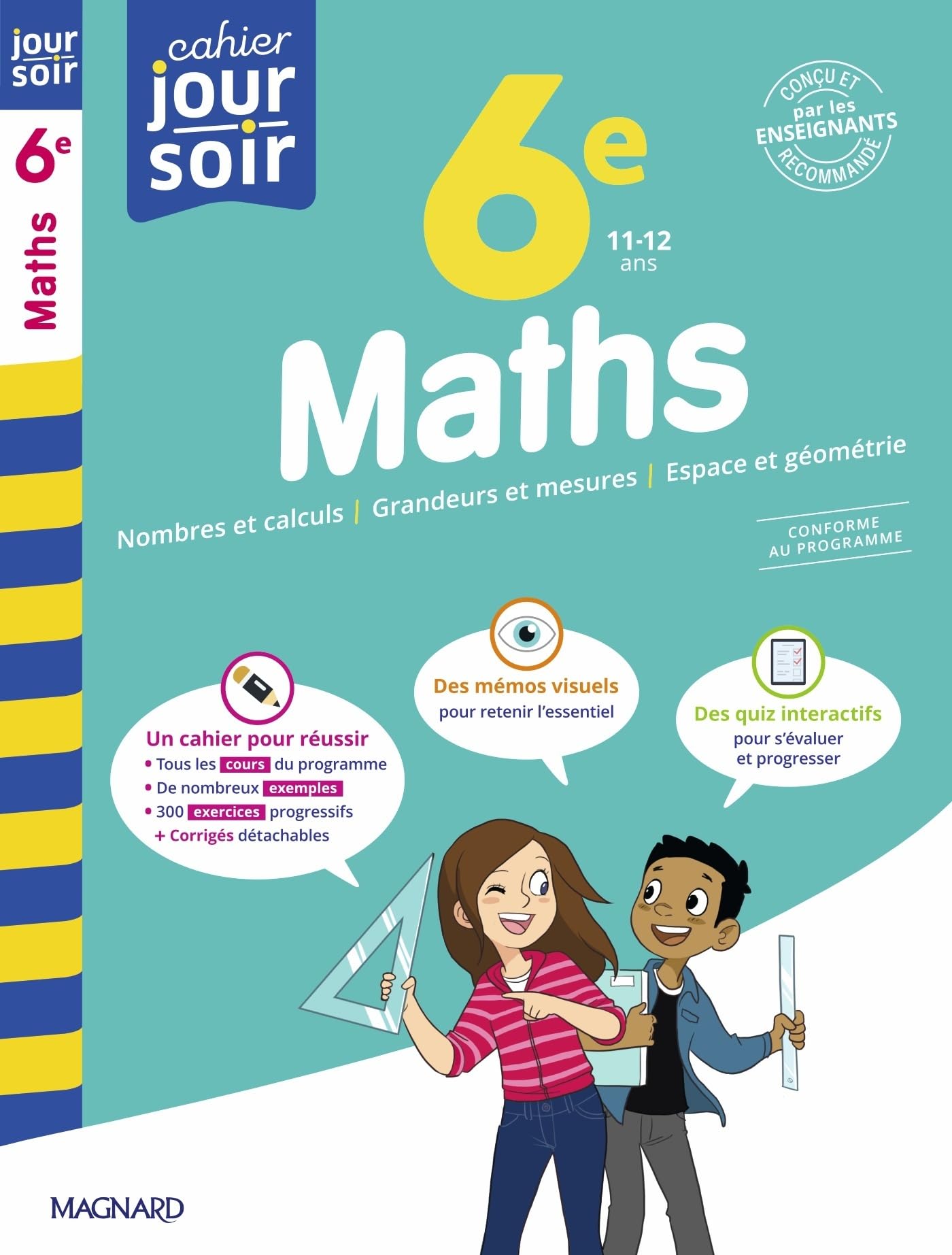 Maths 6e - Cahier Jour Soir: Conçu et recommandé par les enseignants 9782210784956