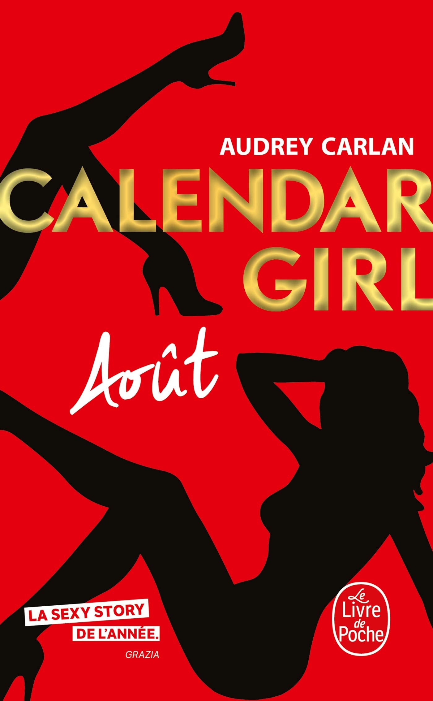 Août (Calendar Girl, Tome 8) 9782253070375