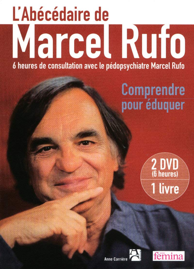L'ABECEDAIRE DE MARCEL RUFO - COMPRENDRE POUR EDUQ 9782843375972