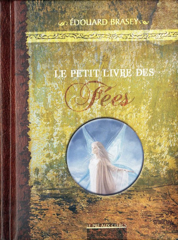 Le Petit Livre des Fées 9782842283773