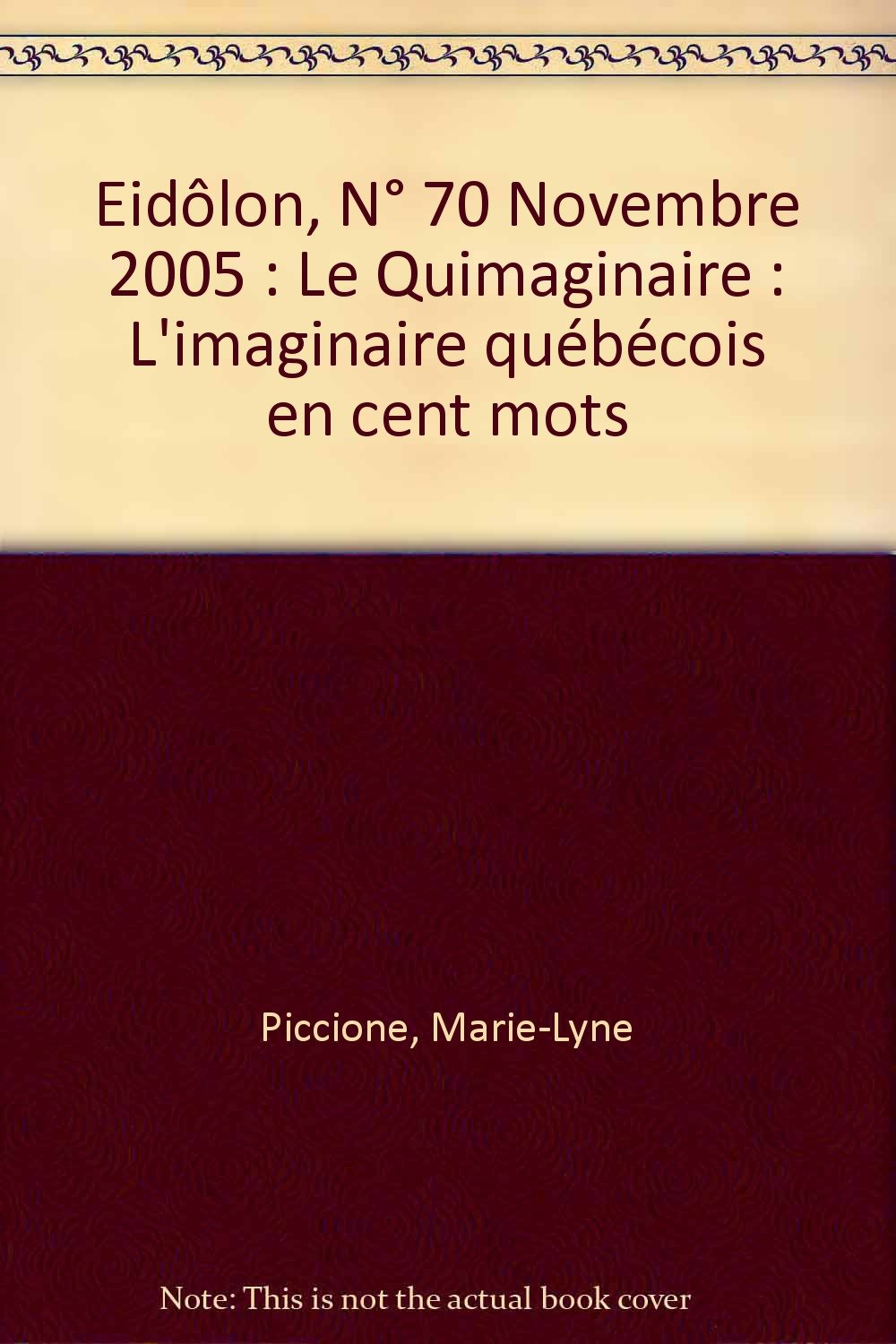Le quimaginaire ou L'imaginaire québécois en cents mots 9782903440701