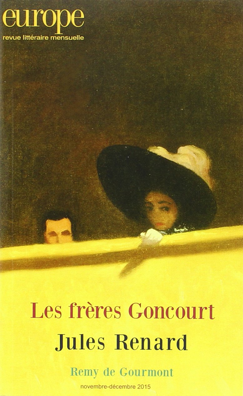 LES FRERES GONCOURT / JULES RENARD N1039-1040 9782351500767
