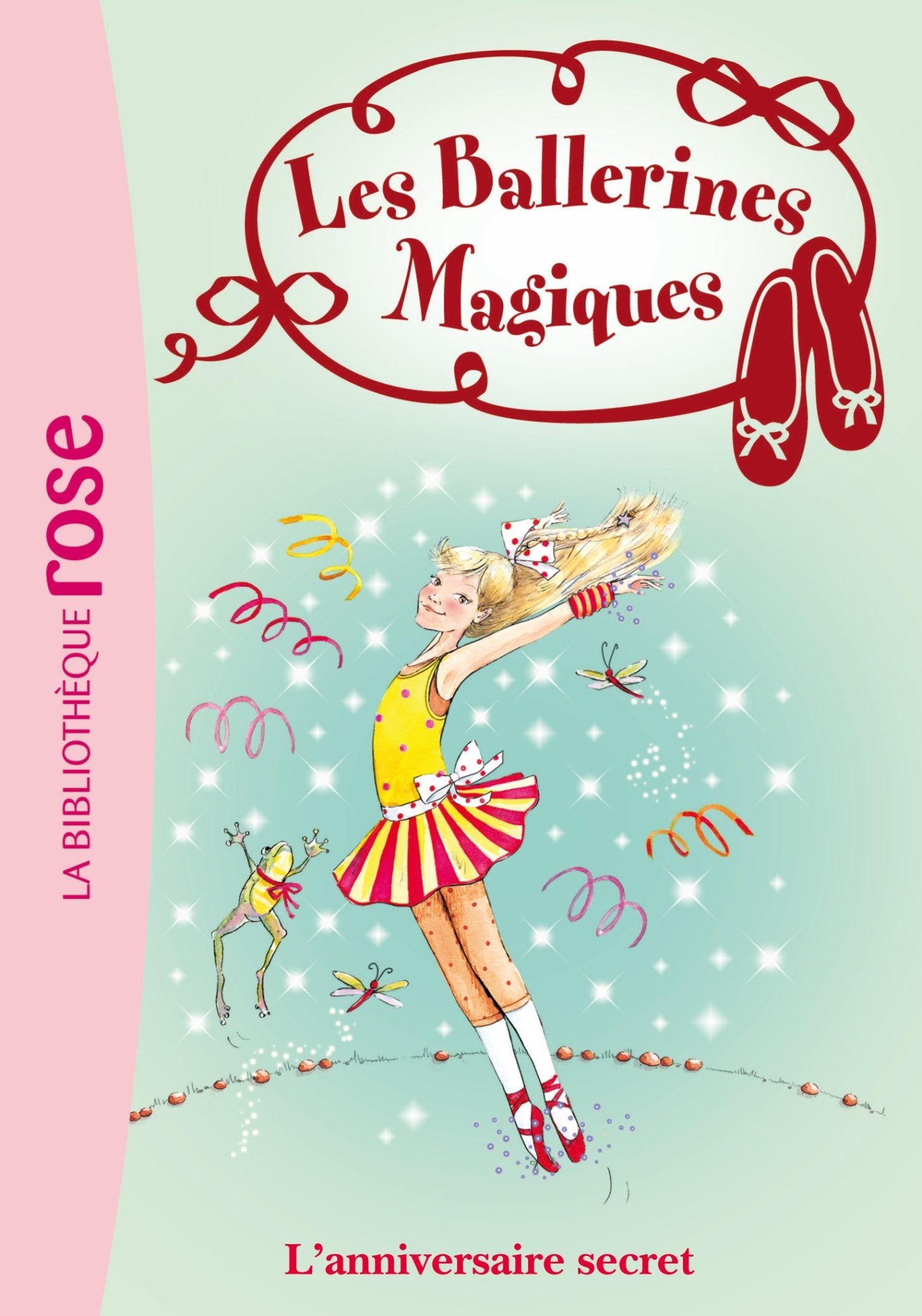 Les Ballerines Magiques 22 - L'anniversaire secret 9782012035997