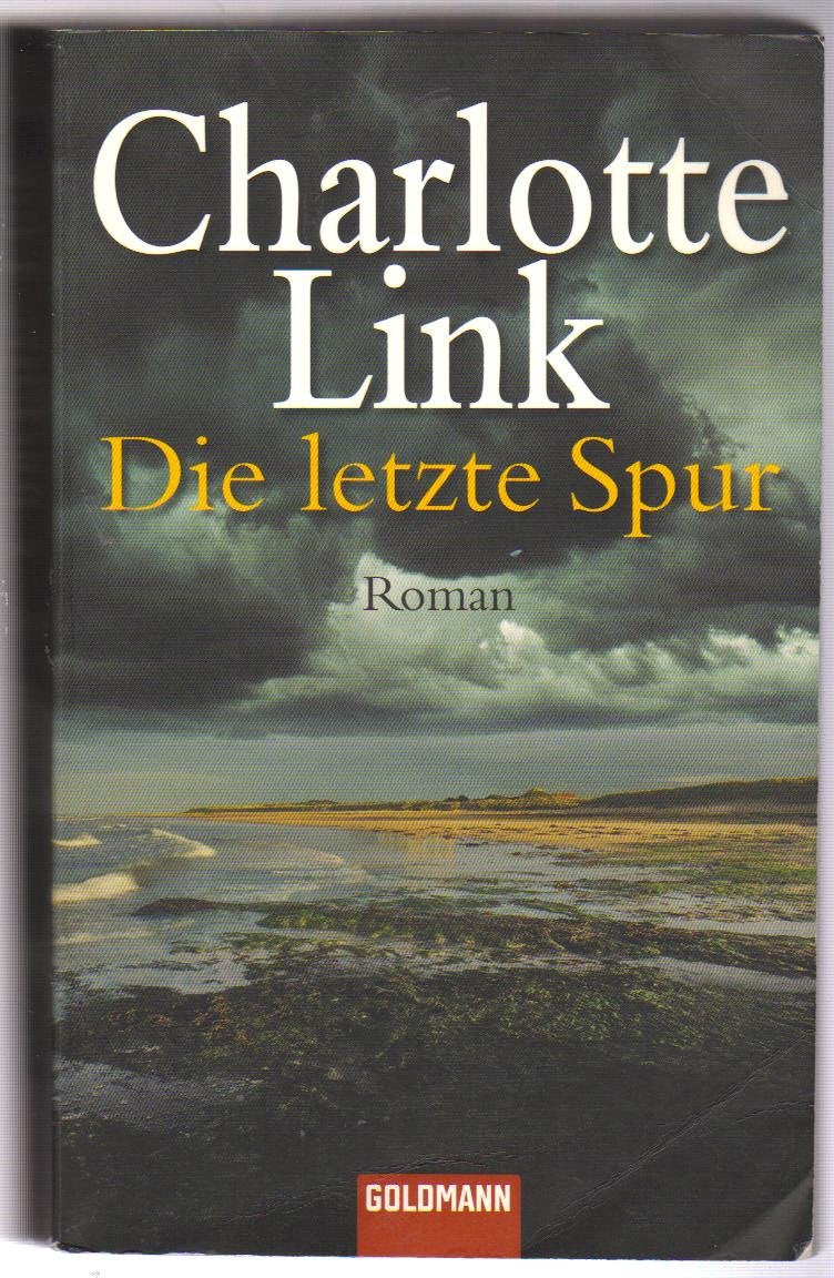 Die letzte Spur 9783442464586