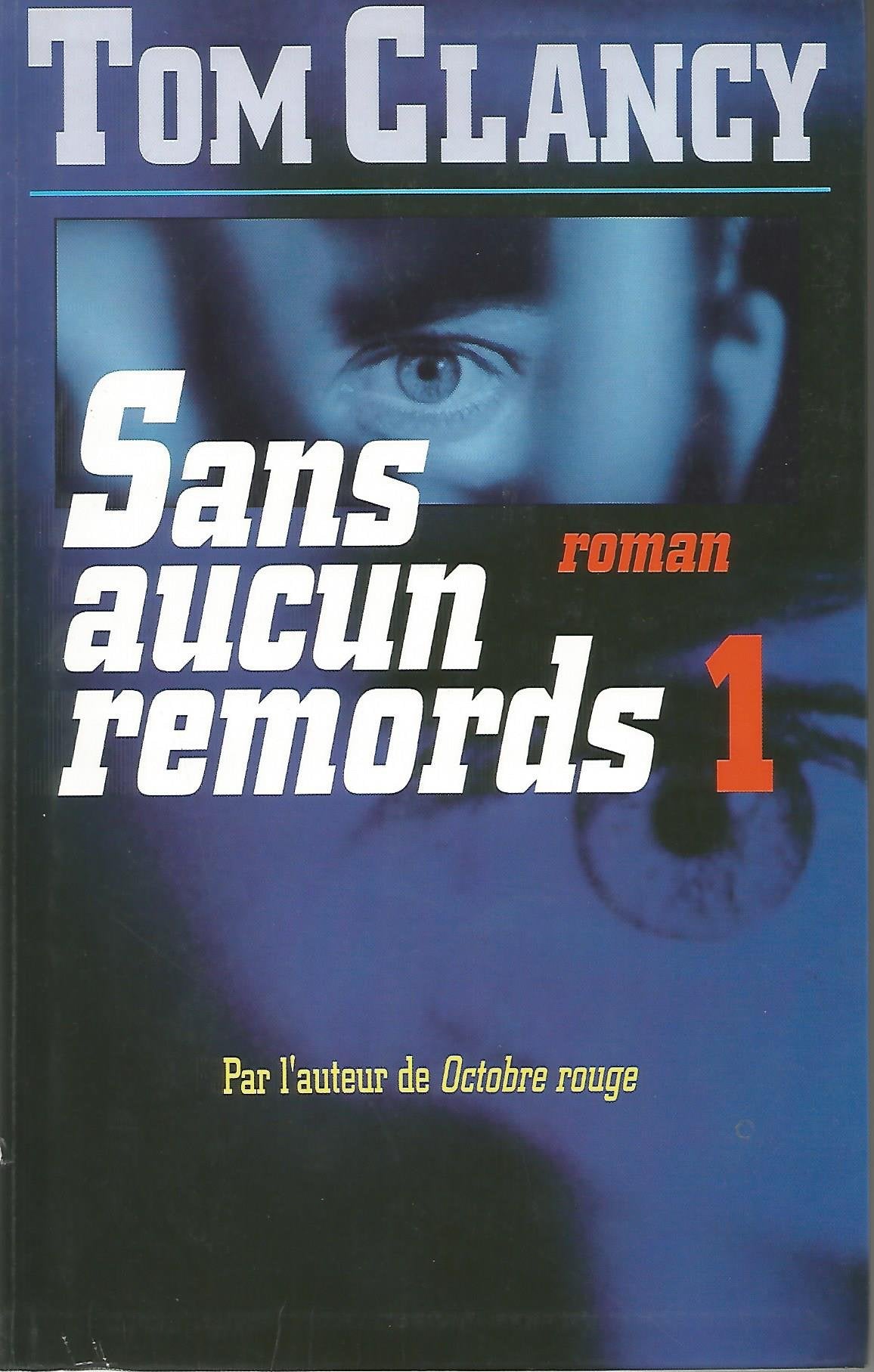Sans aucun remord, tome 2 9782738213730
