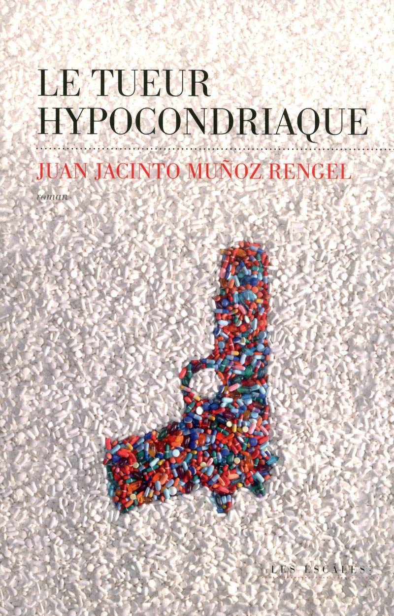 Le Tueur hypocondriaque 9782365690447