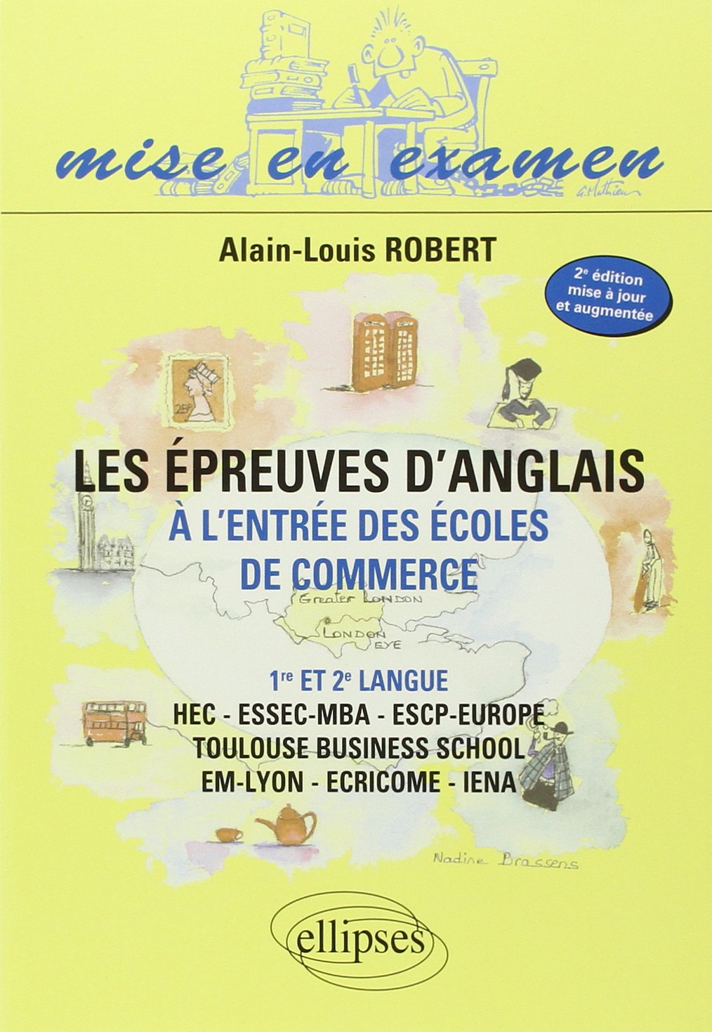 Les épreuves d'anglais à l'entrée des écoles de commerce 1re et 2e langue 9782729842420