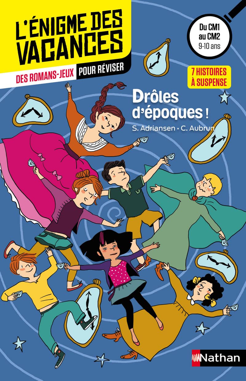 Drôles d'époques !: Du CM1 au CM2 9782091931043