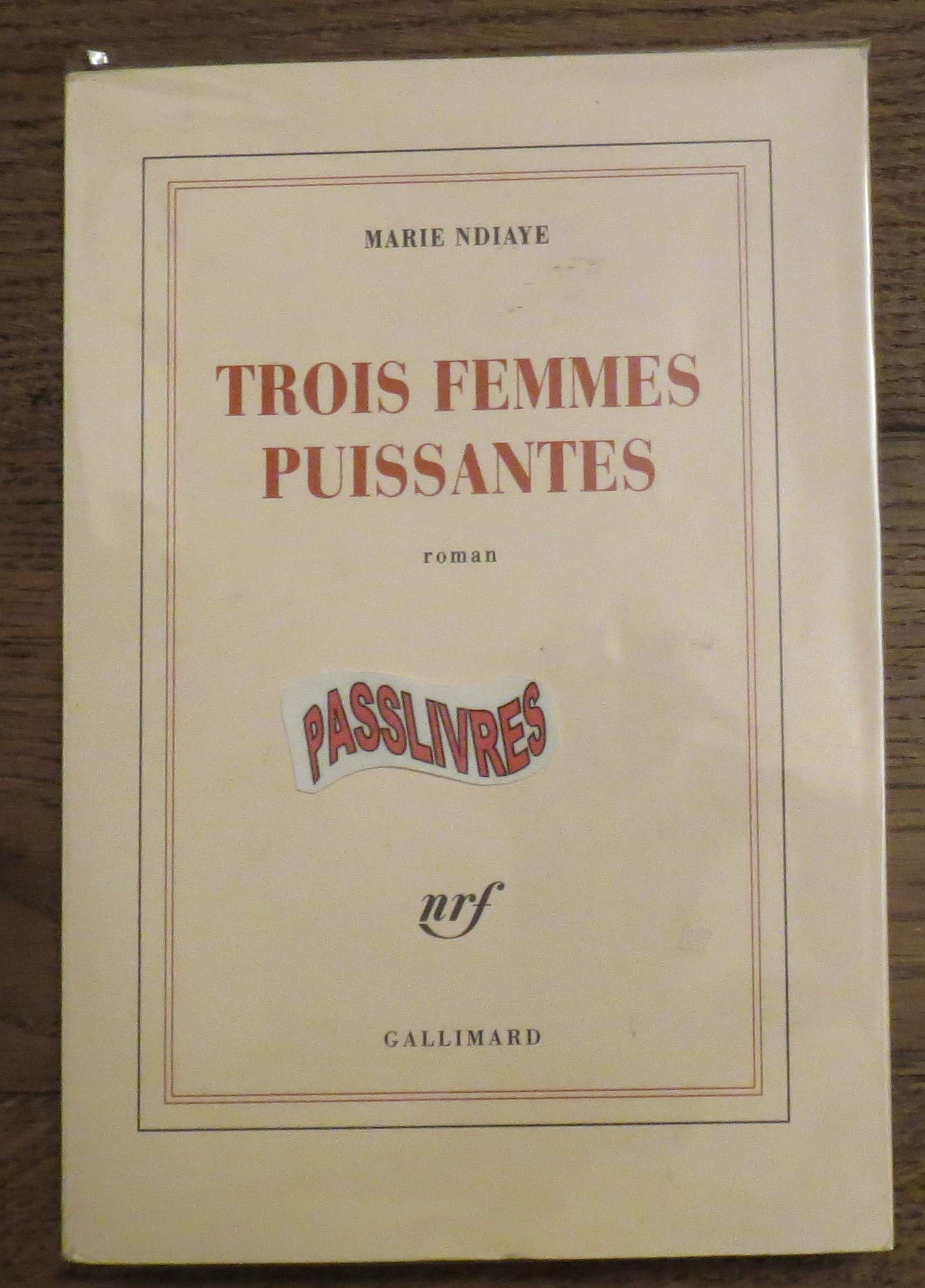 TROIS FEMMES PUISSANTES 9782286059736