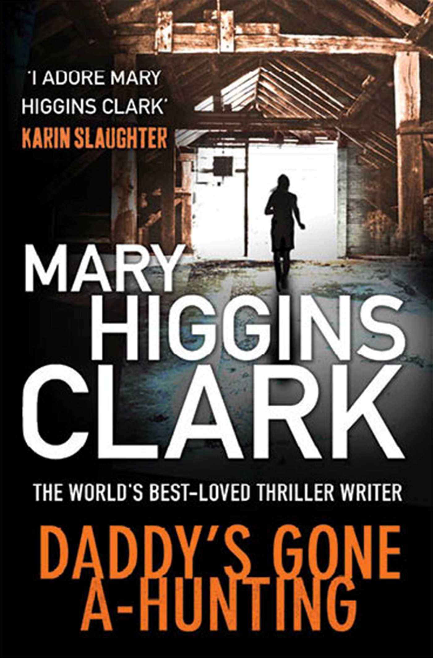 Daddy's Gone A-Hunting 9781849837071