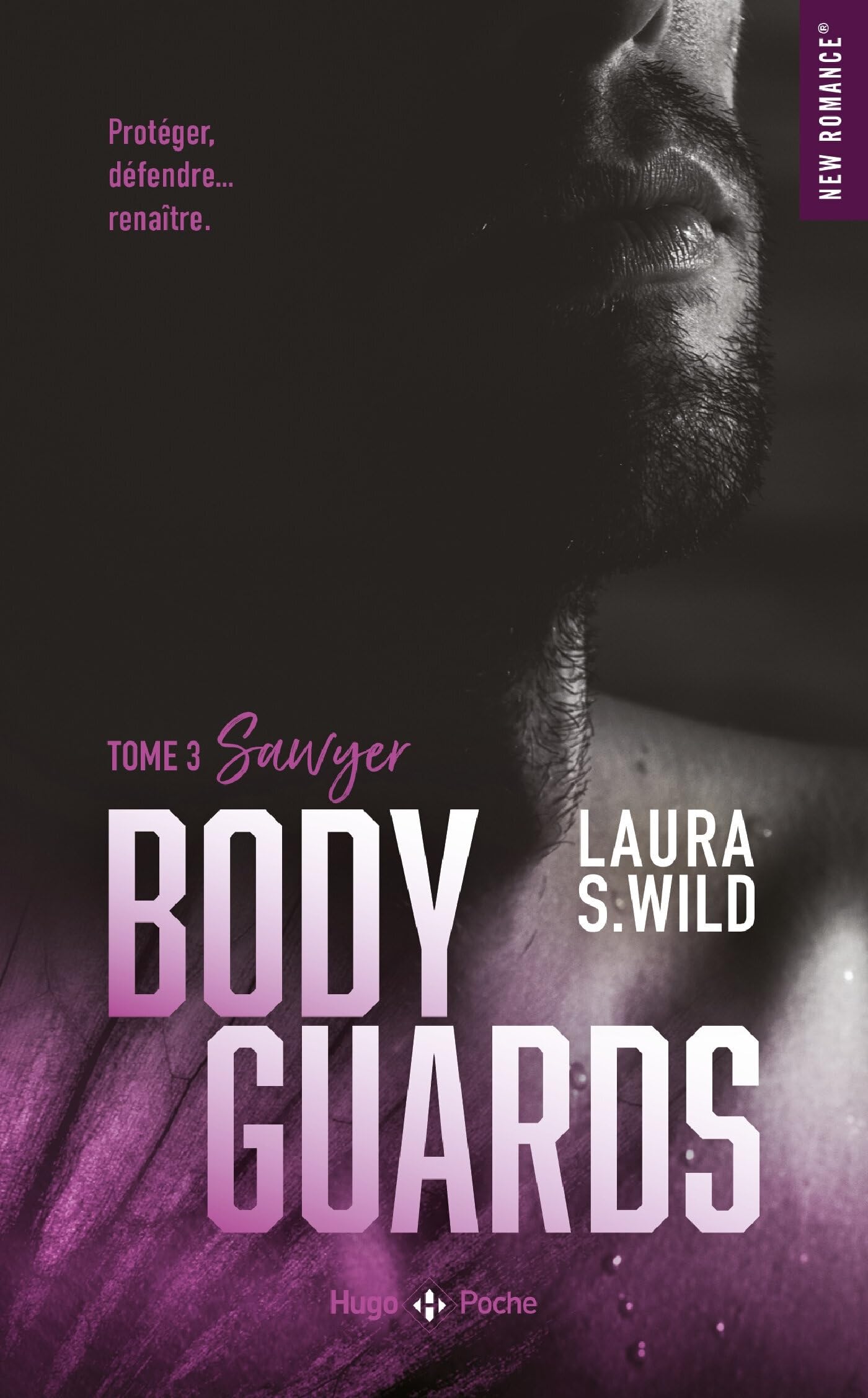 Bodyguards - Tome 03: Sawyer 9782755664676