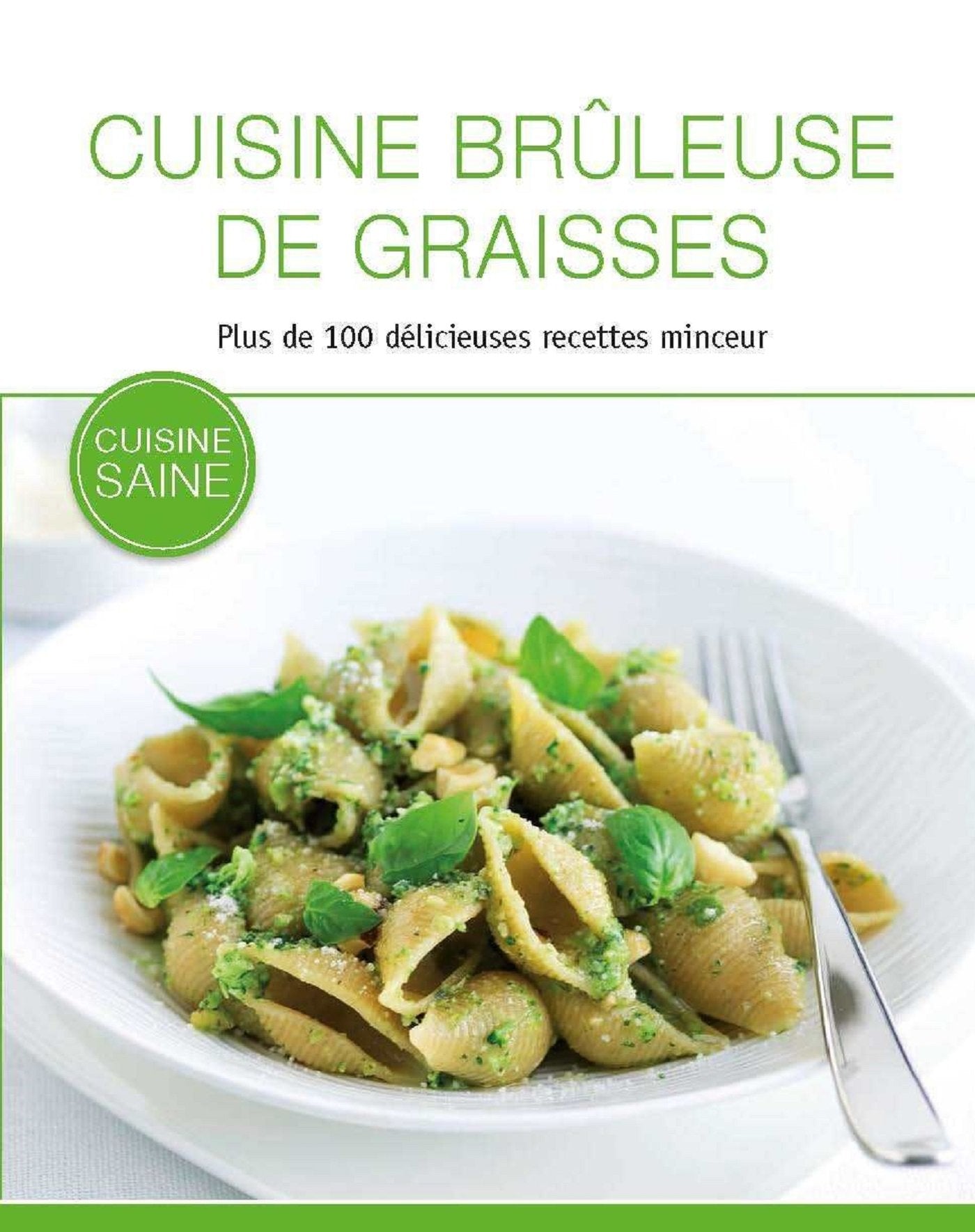 Cuisine brûleuse de graisses 9783625136163
