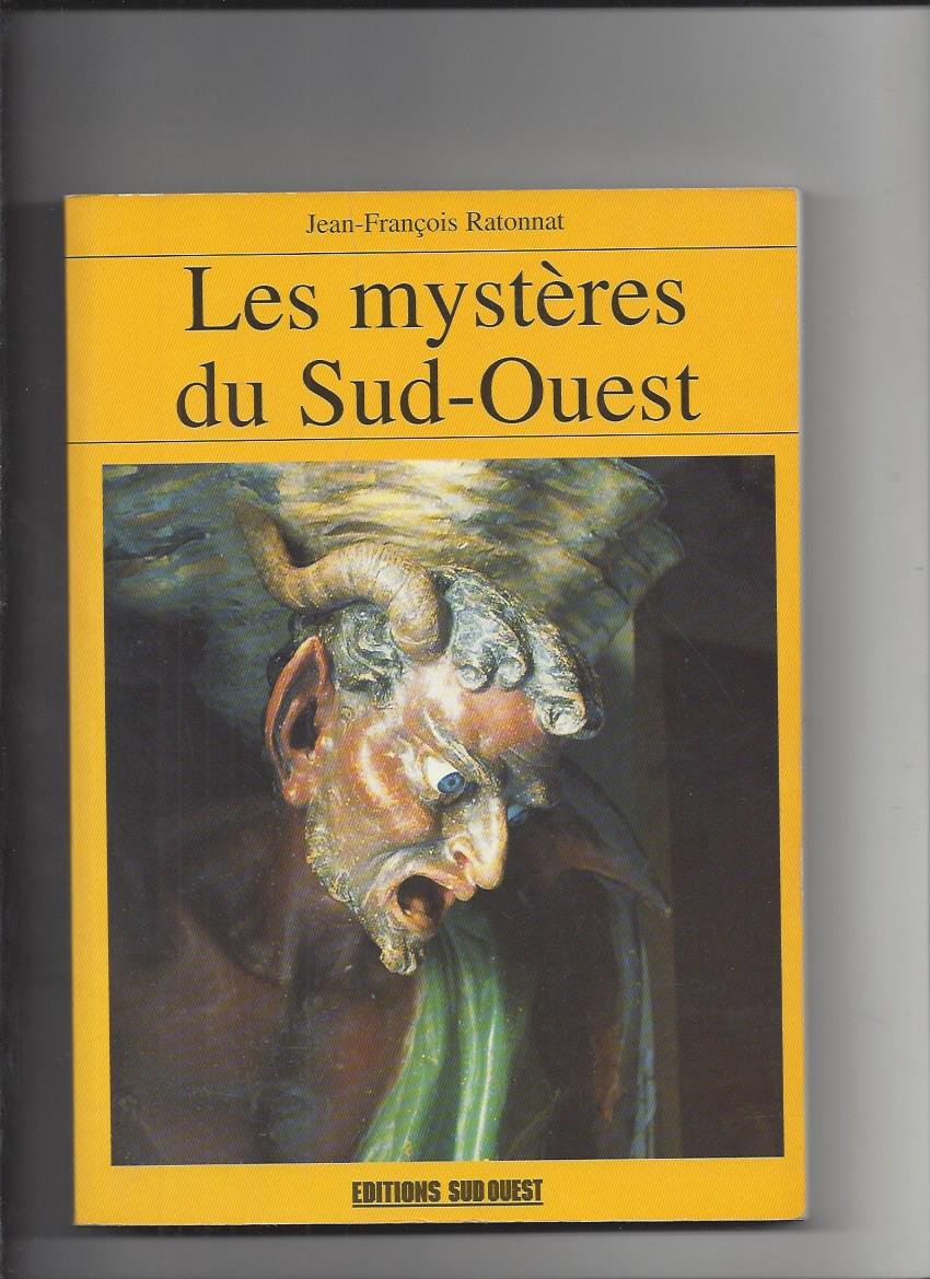 Les mystères du Sud-Ouest 9782879012483