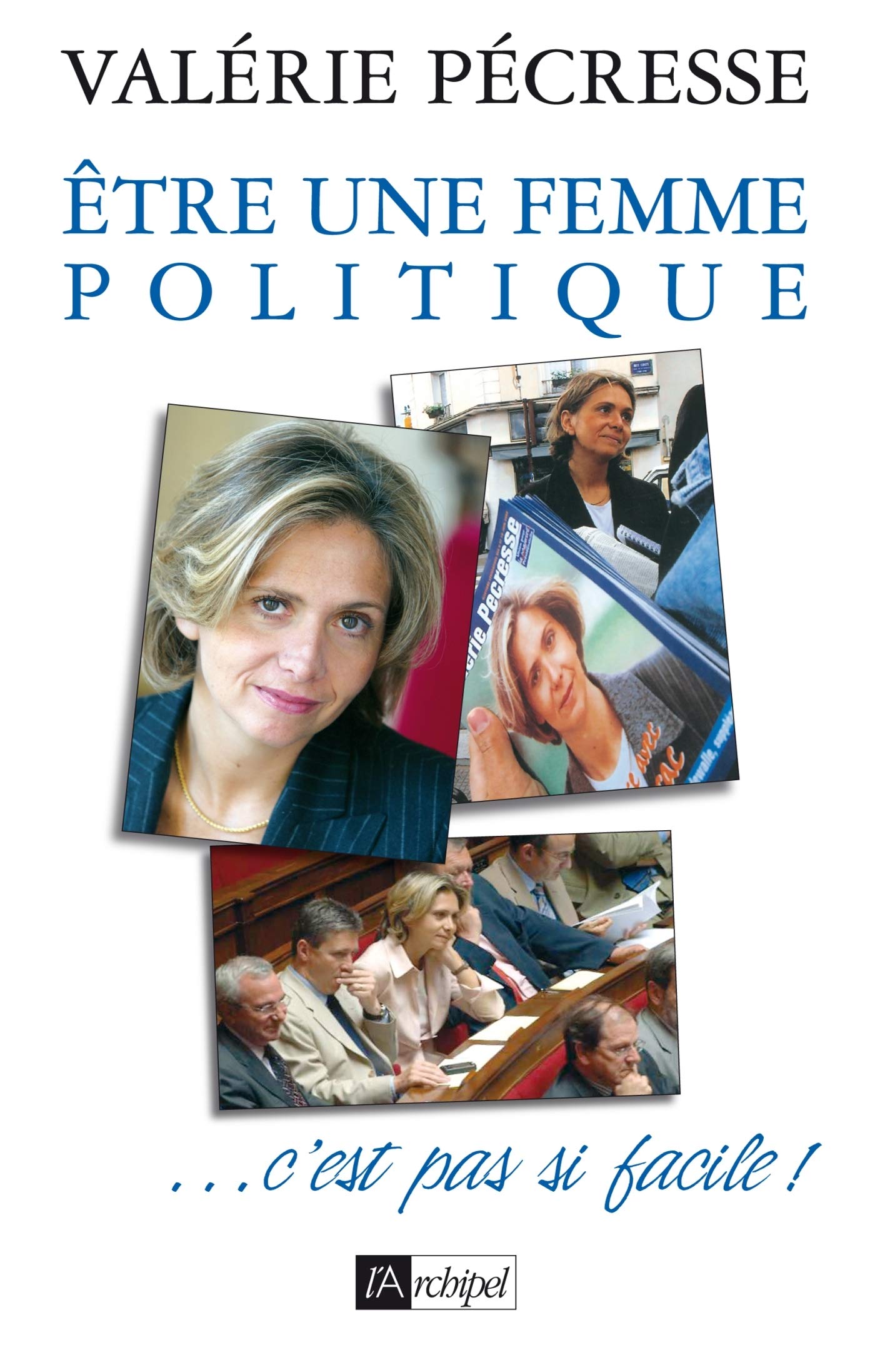 Etre une femme politique... 9782841879137
