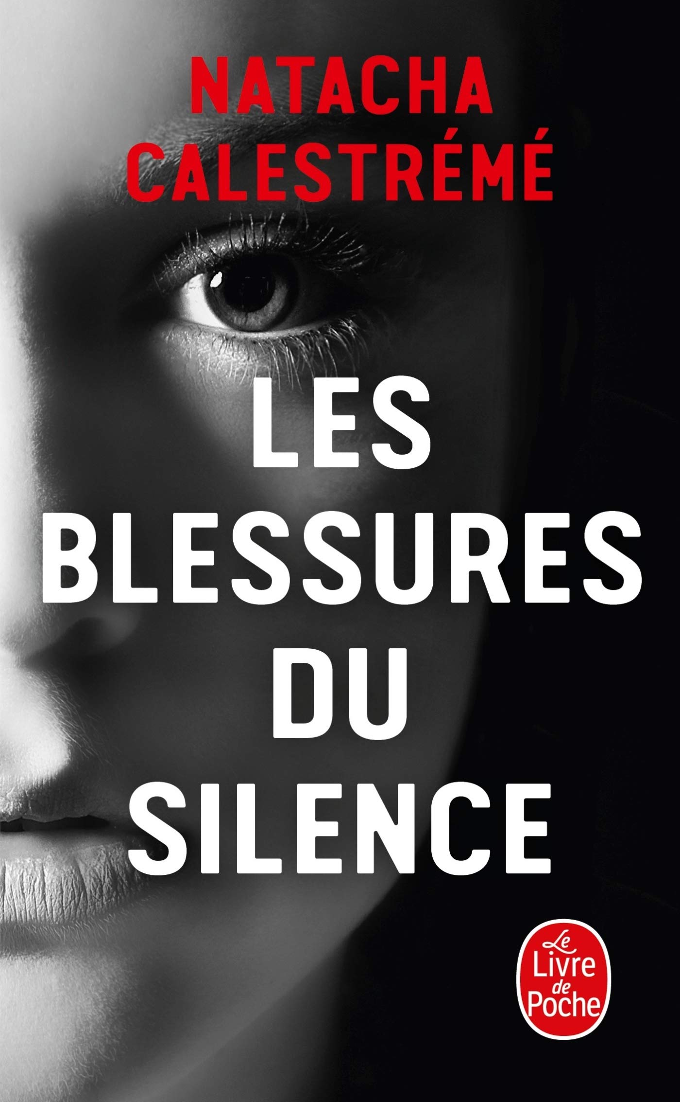Les Blessures du silence 9782253181309