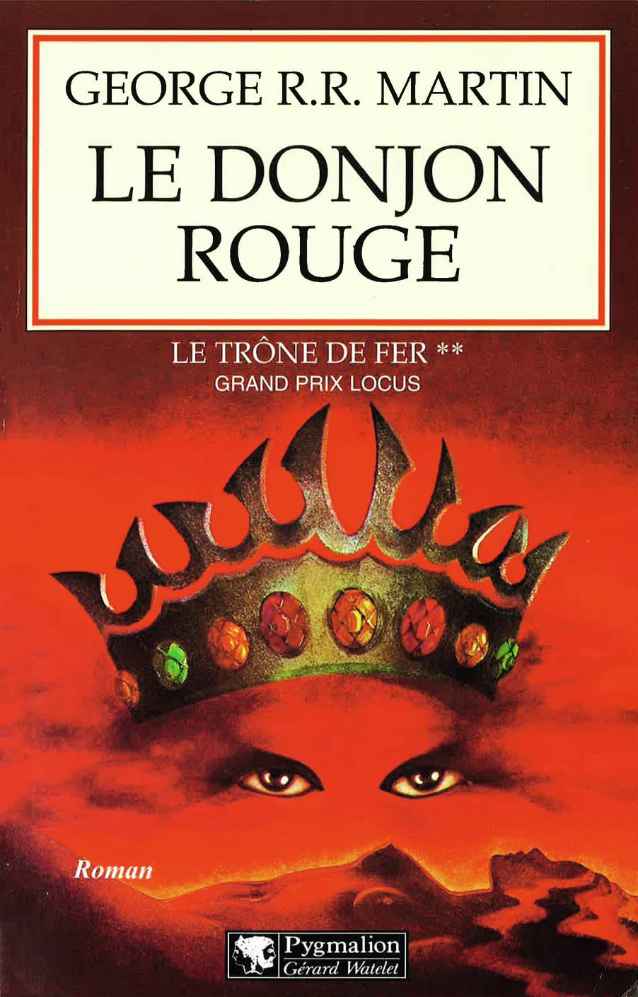 Le Trône de fer, tome 2 : Le Donjon rouge 9782857045694