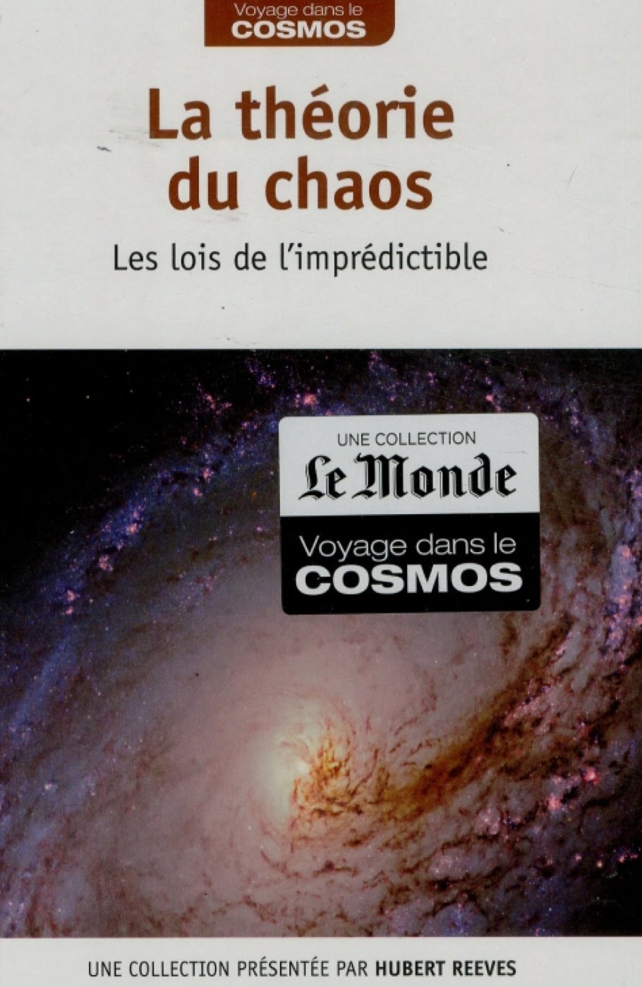 La théorie du chaos, les lois de l'imprédictible