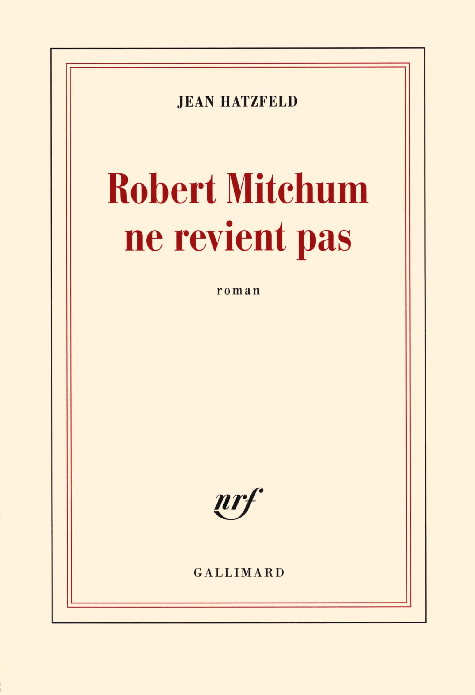 Robert Mitchum ne revient pas 9782070142187